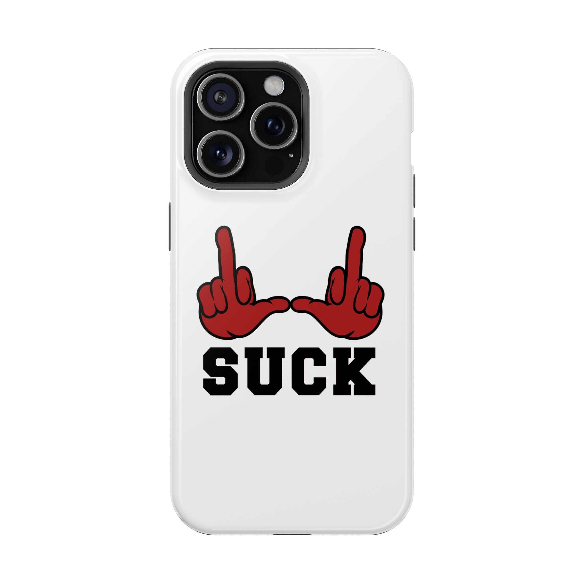 "U Suck” Red & Black Design