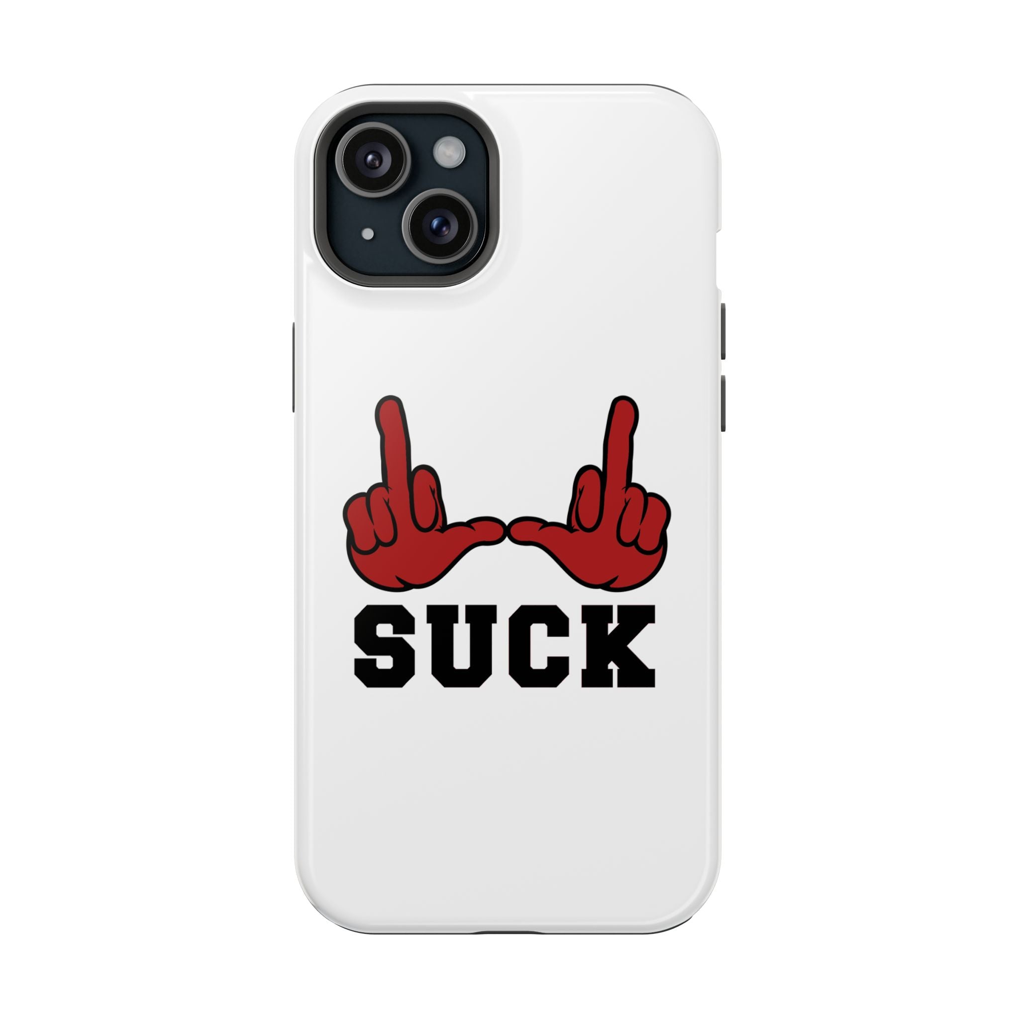 "U Suck” Red & Black Design