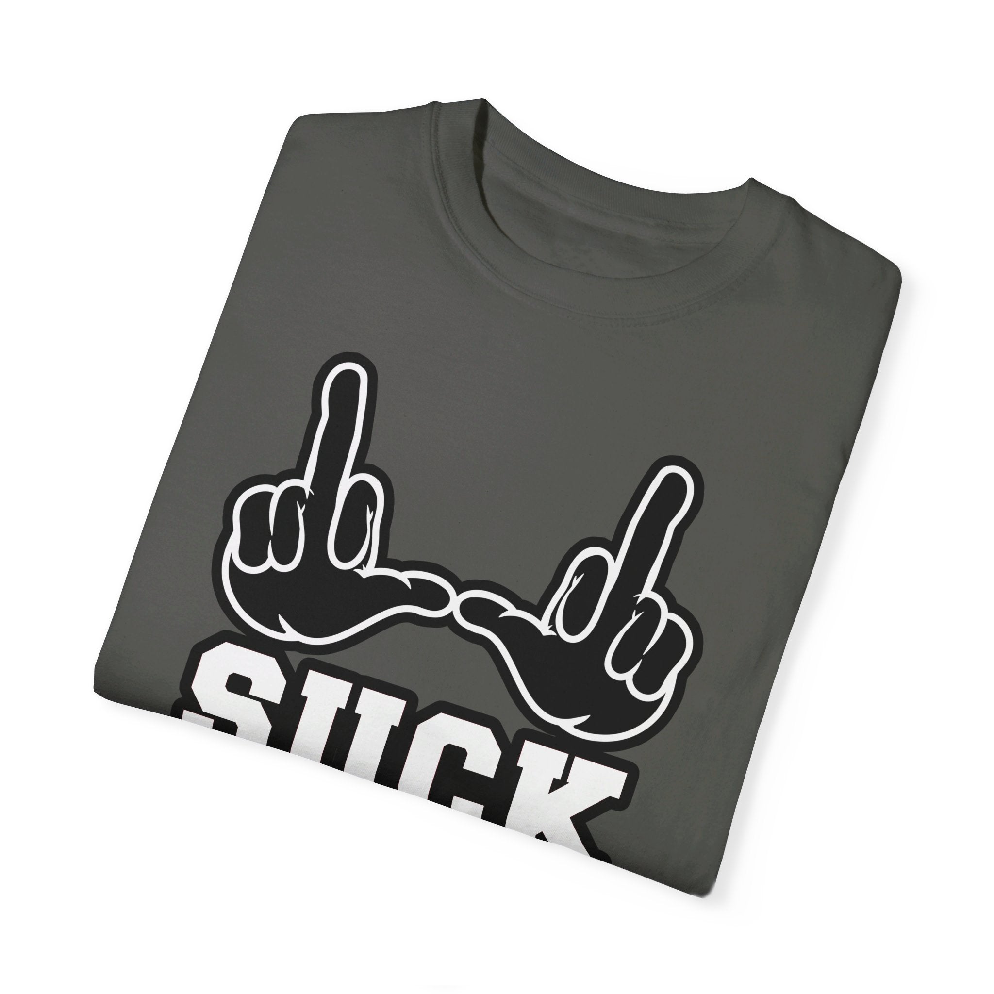 "U Suck” Black & White Design