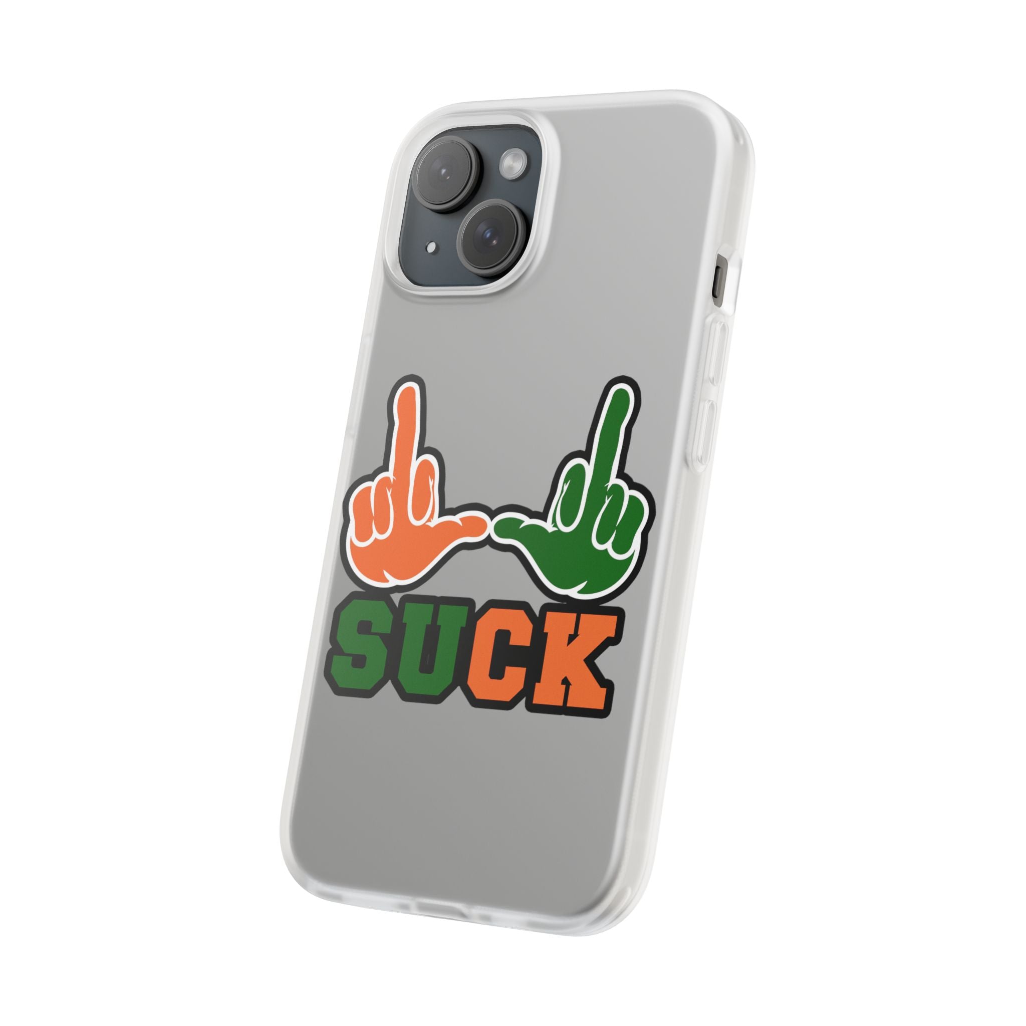 "U Suck“ Orange & Green Design Flex Case