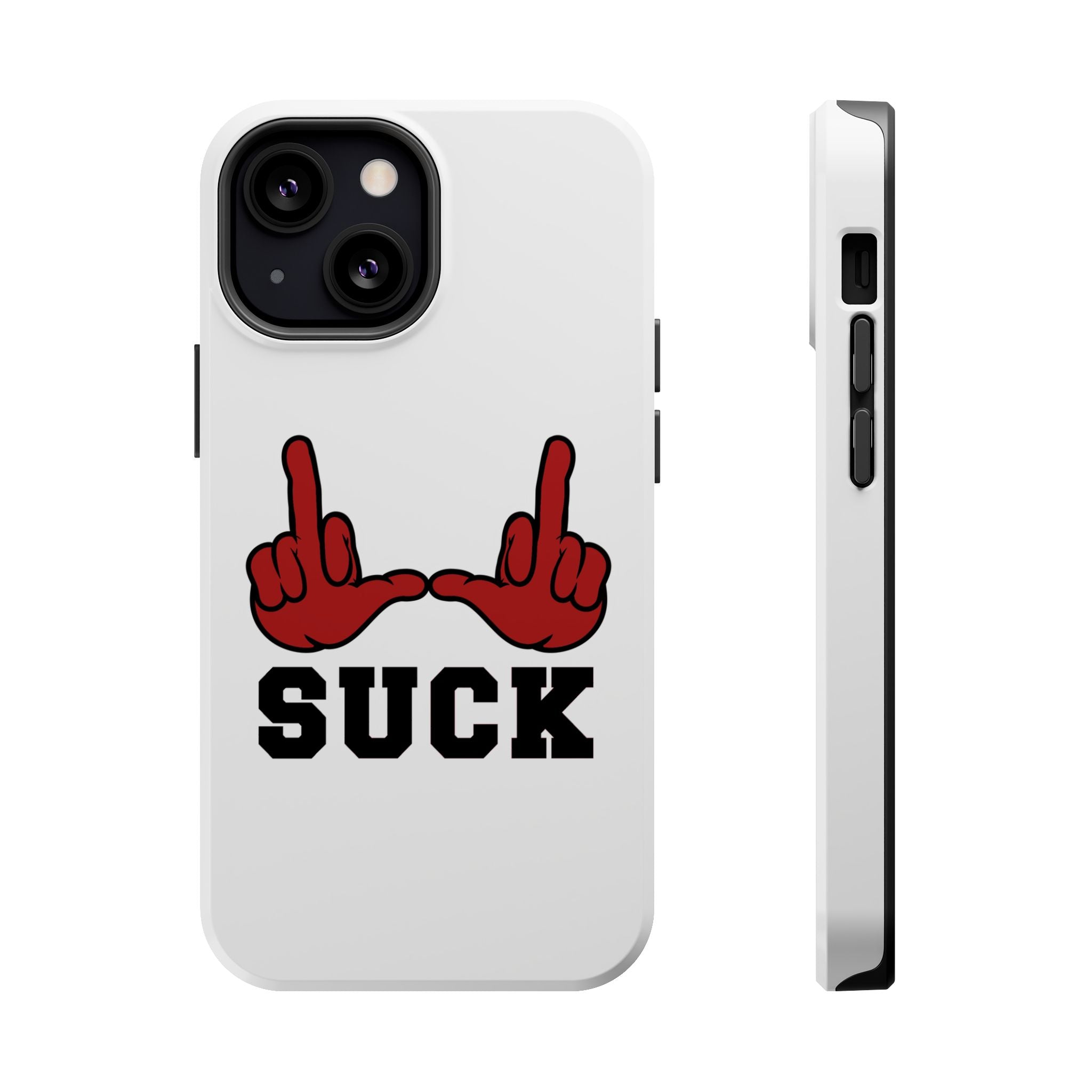 "U Suck” Red & Black Design