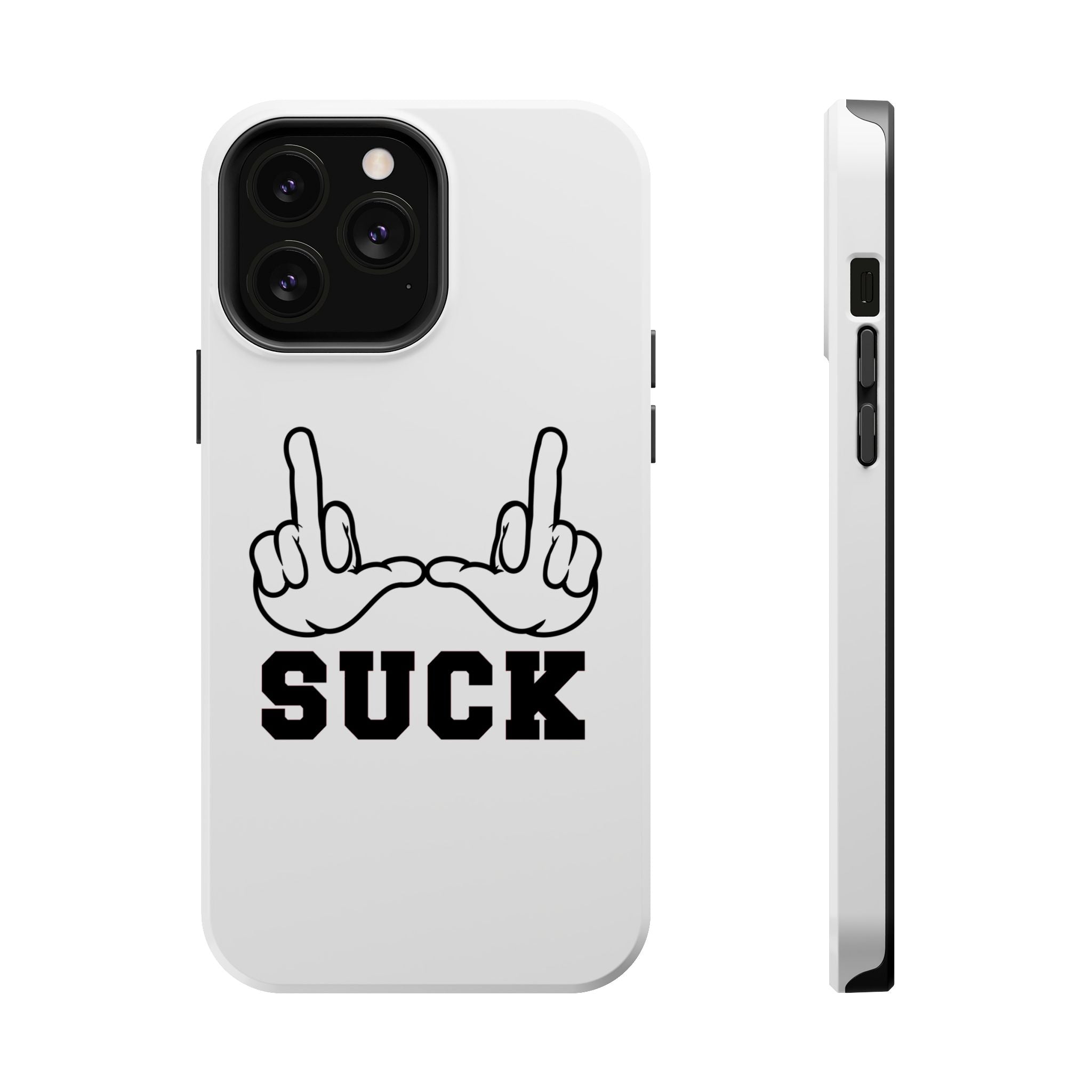 "U Suck” White & Black Design Magnetic Case