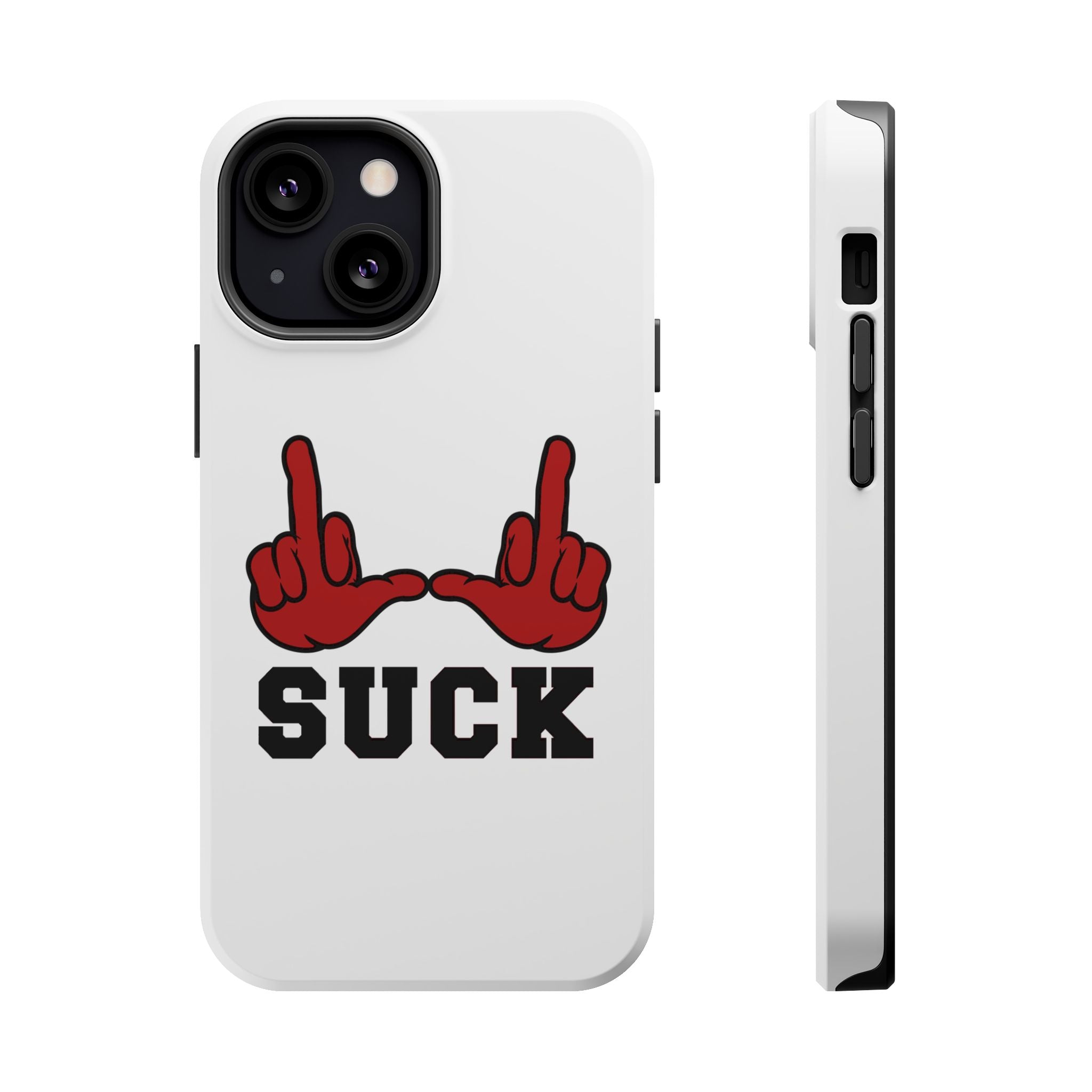 "U Suck” Red & Black Design