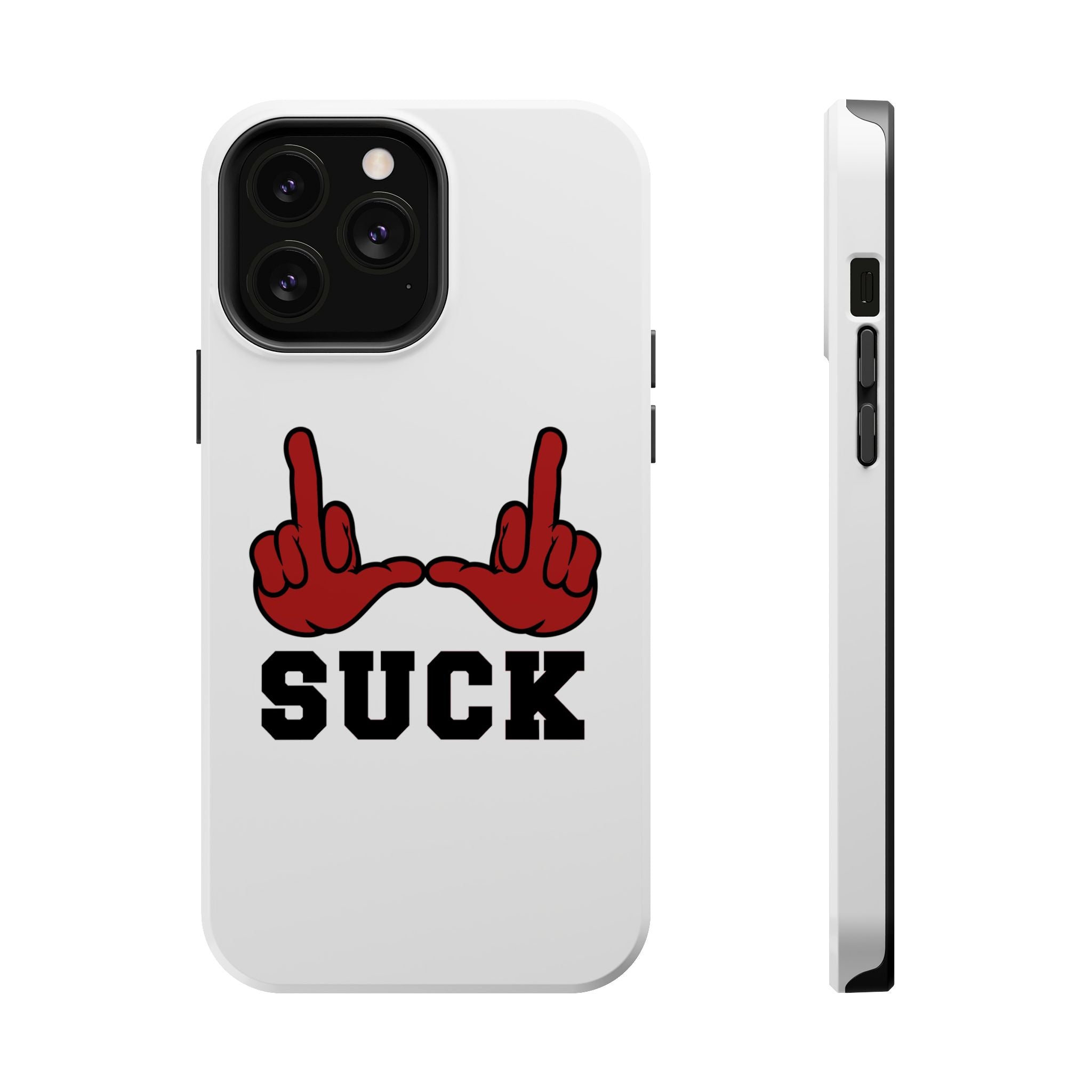 "U Suck” Red & Black Design