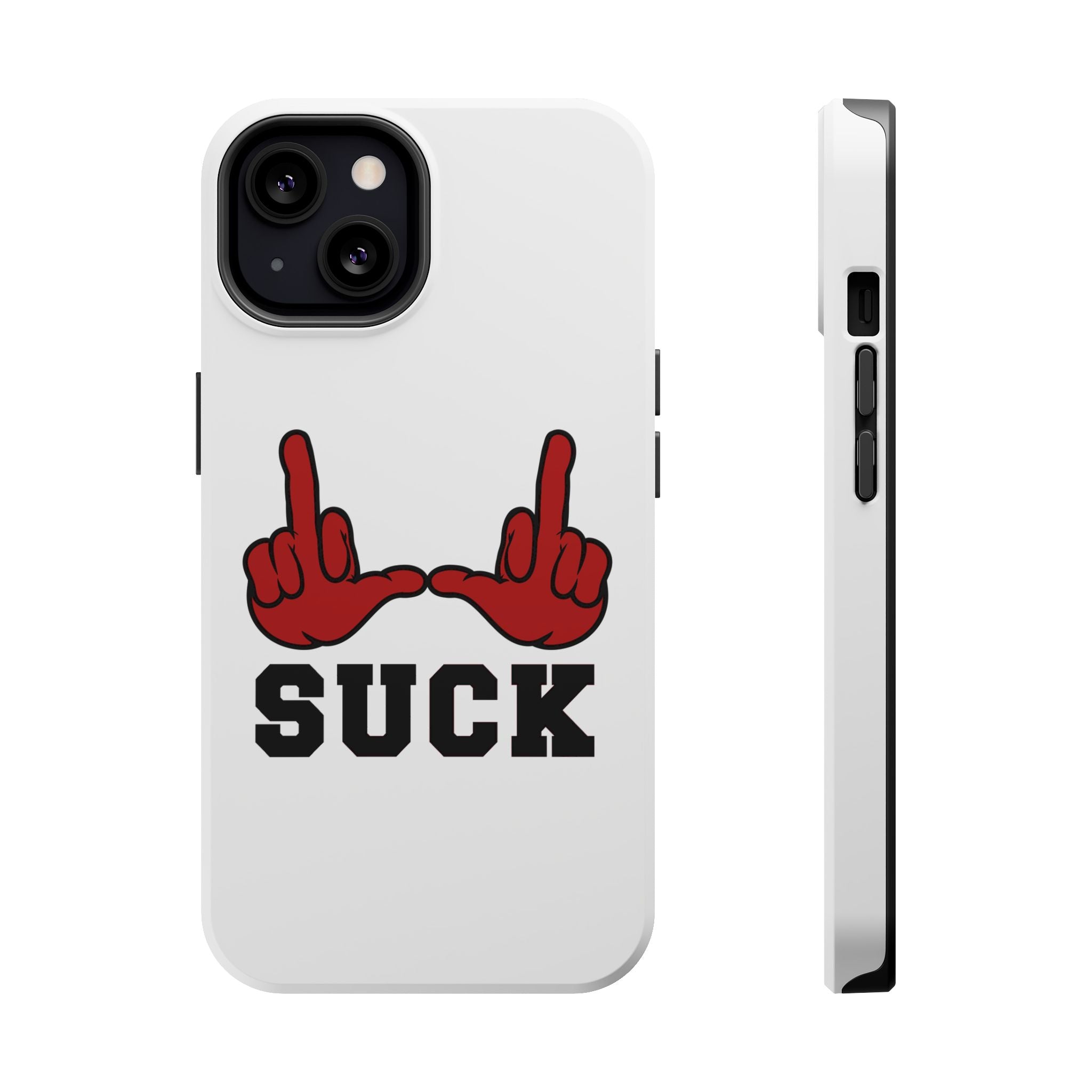 "U Suck” Red & Black Design