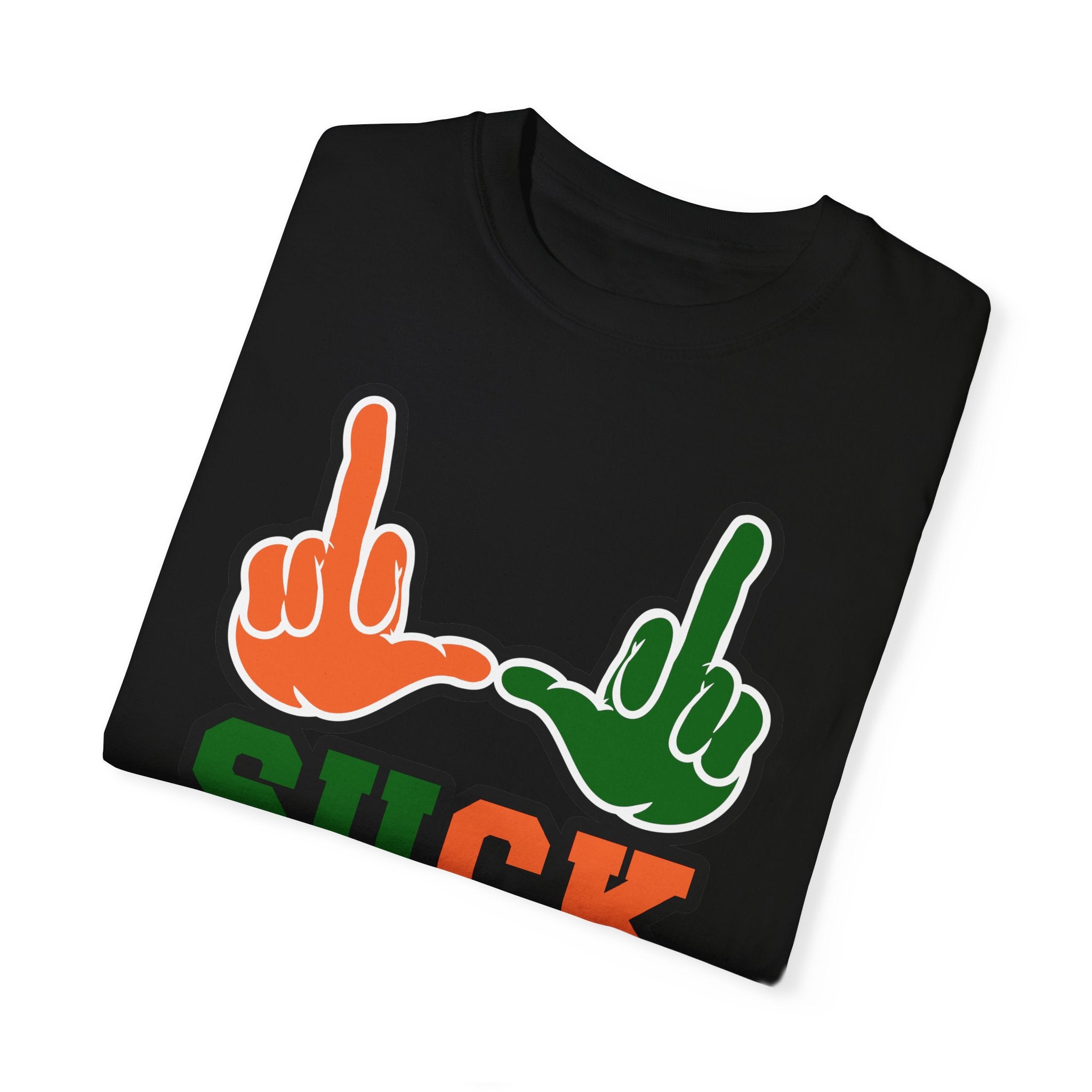 "U Suck“ Orange & Green Design