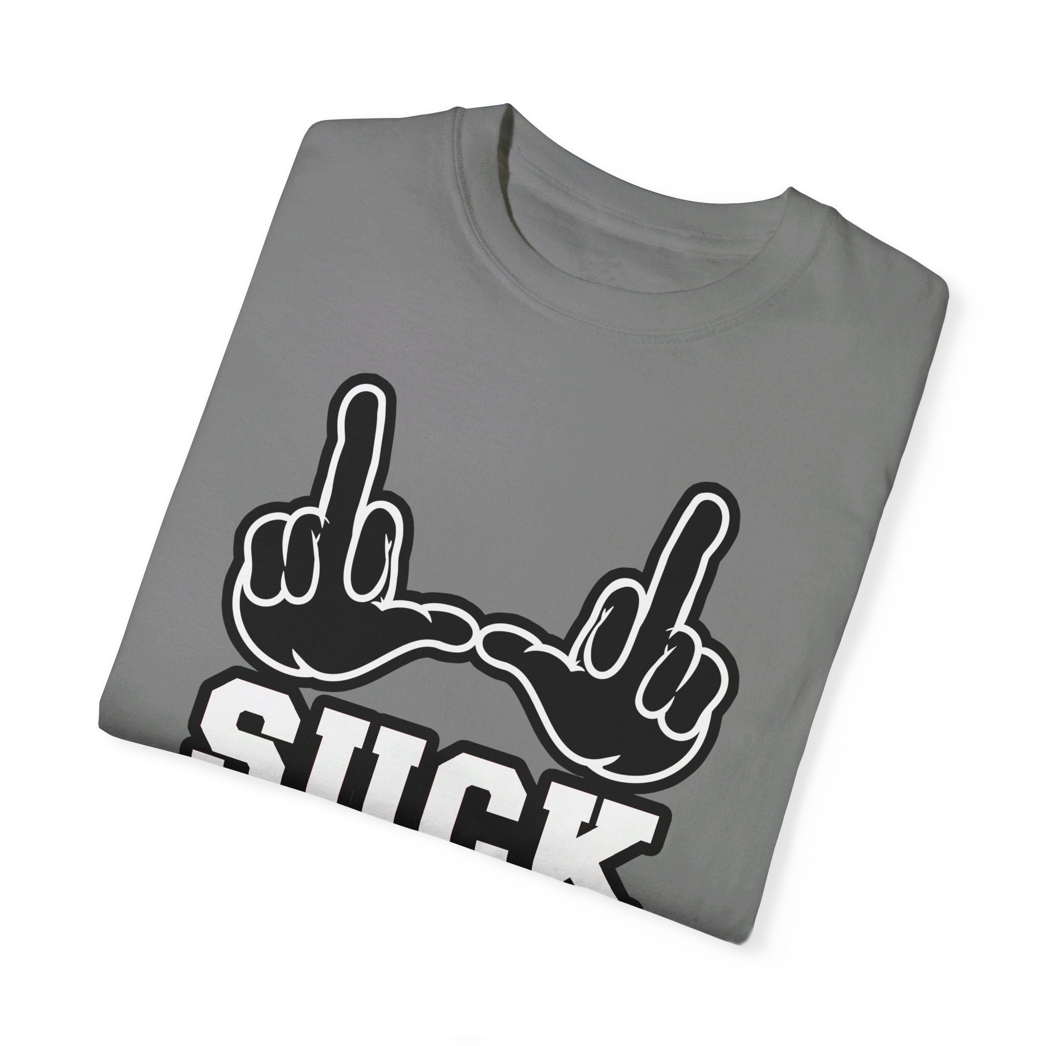 "U Suck” Black & White Design