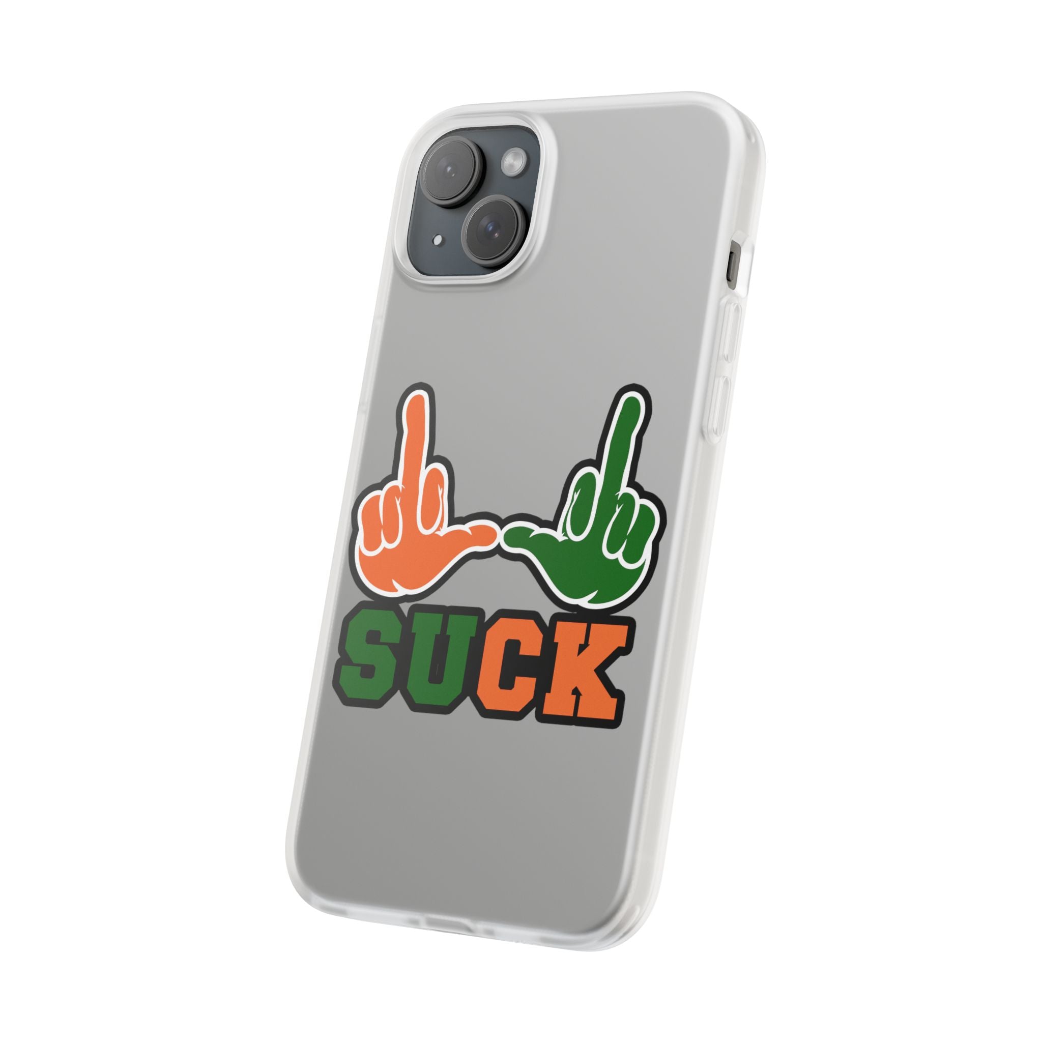 "U Suck“ Orange & Green Design Flex Case