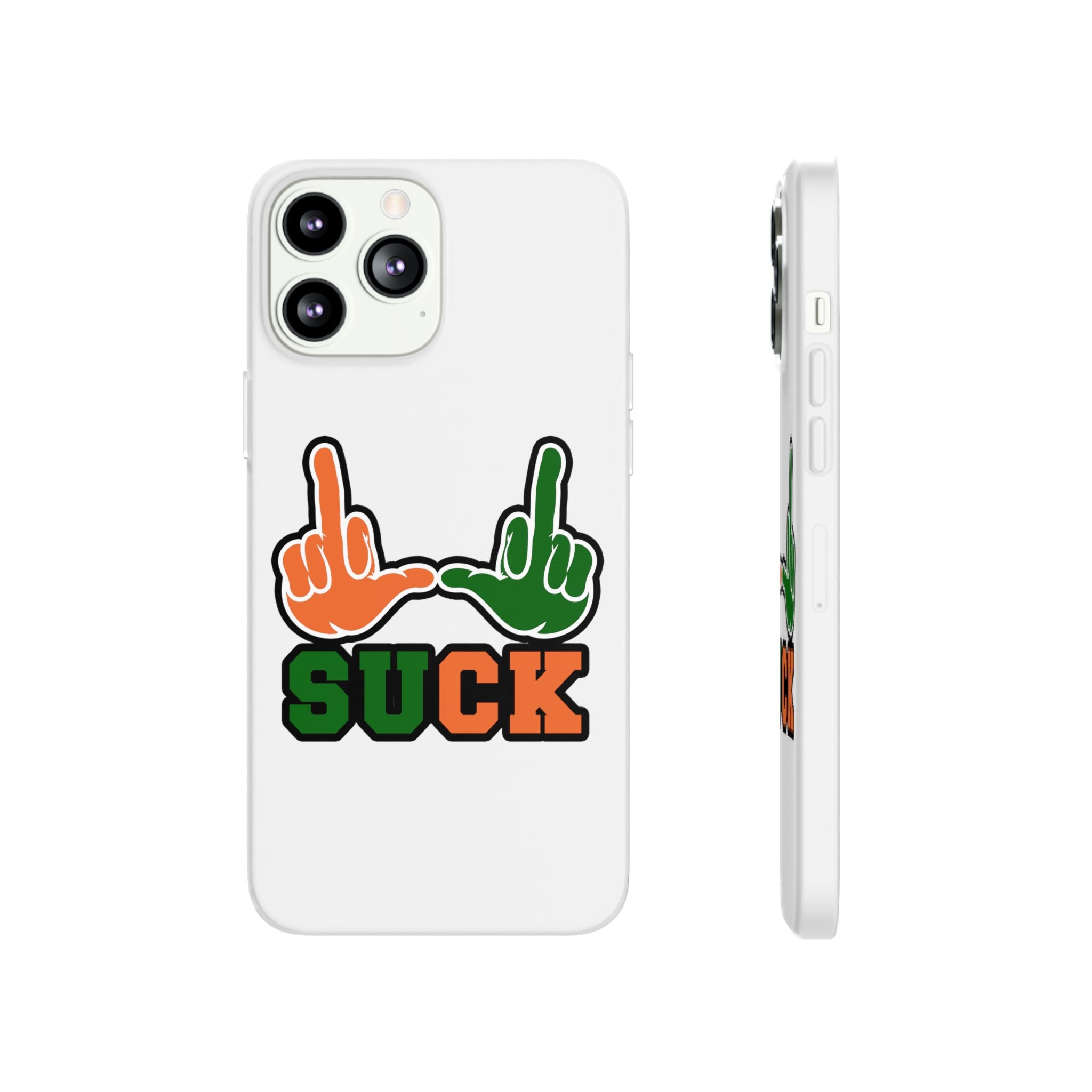 "U Suck“ Orange & Green Design Flex Case