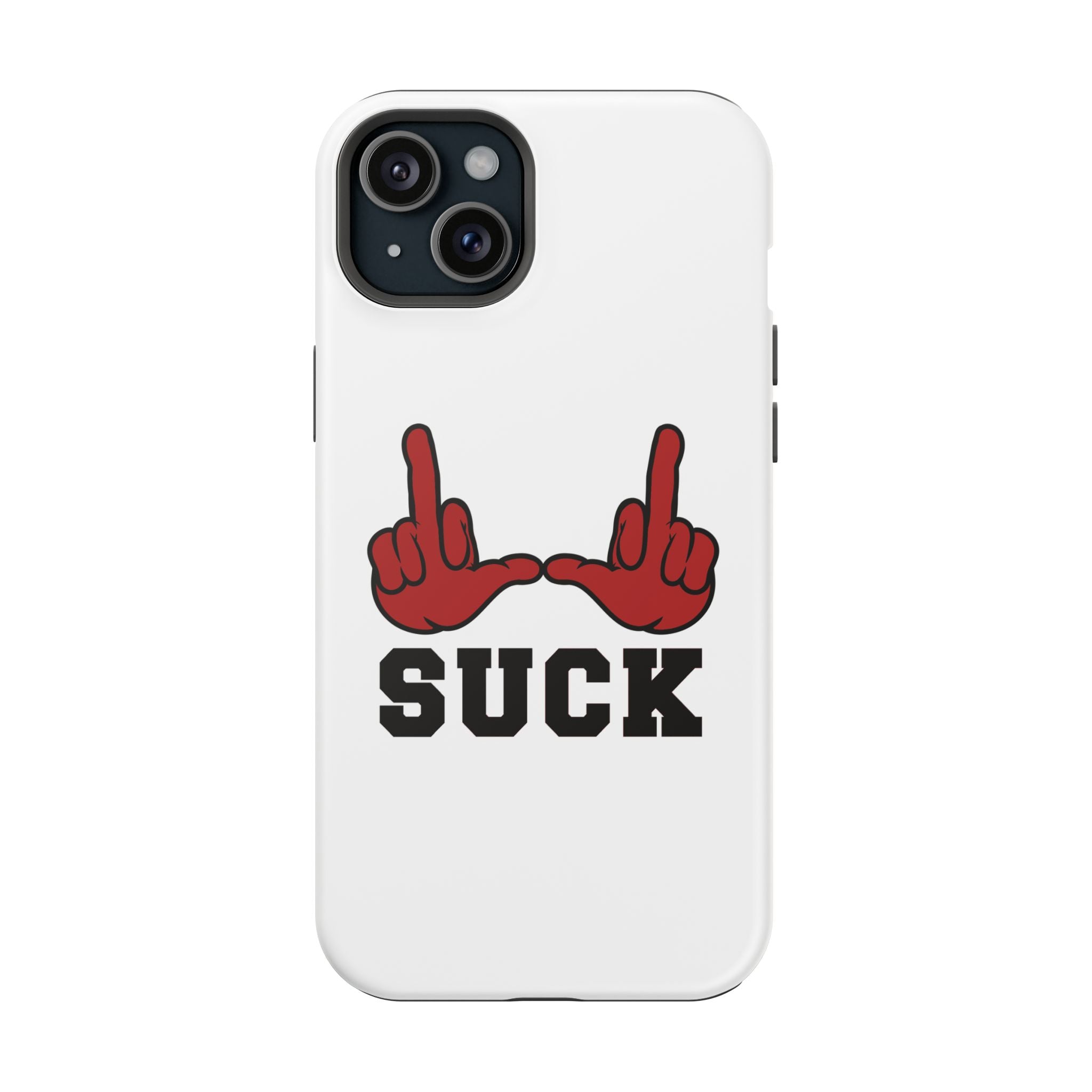 "U Suck” Red & Black Design