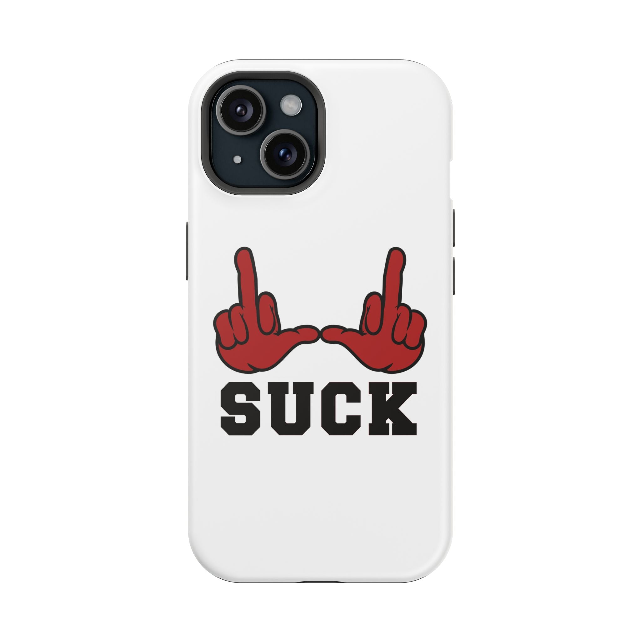 "U Suck” Red & Black Design