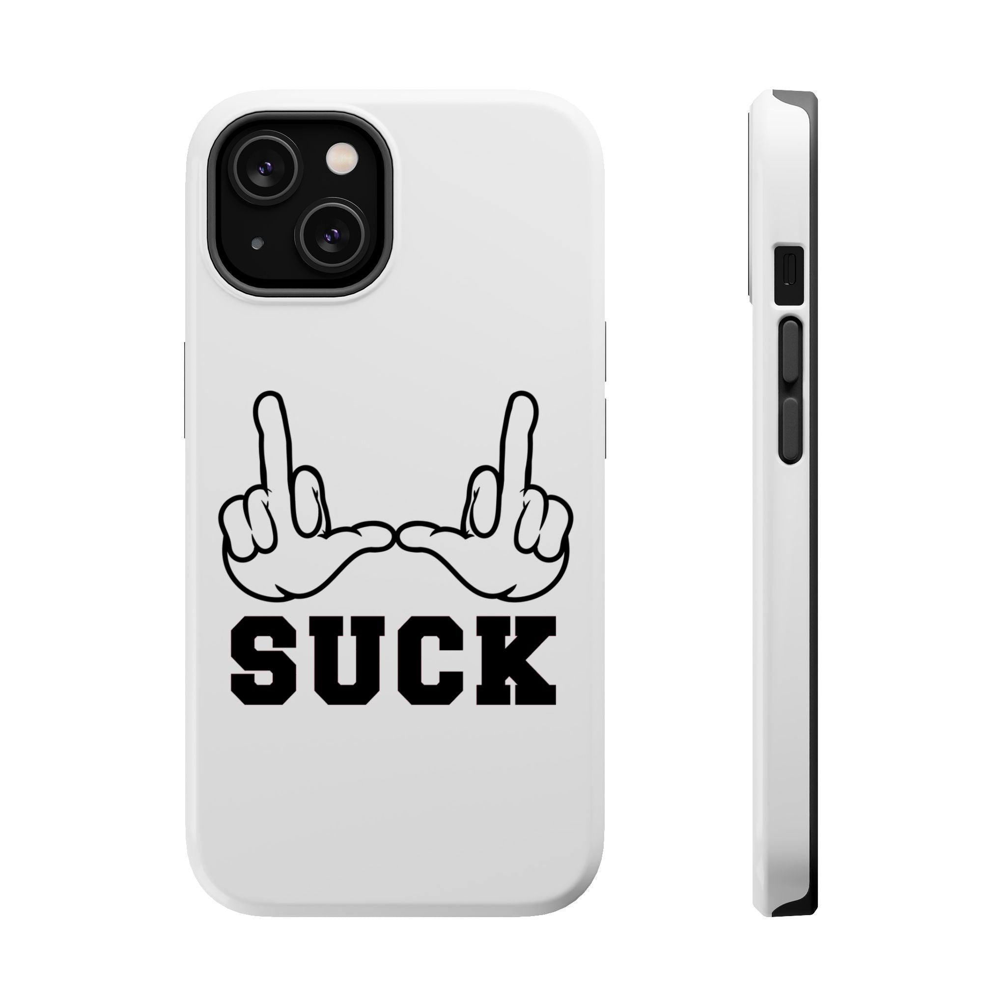 "U Suck” White & Black Design Magnetic Case