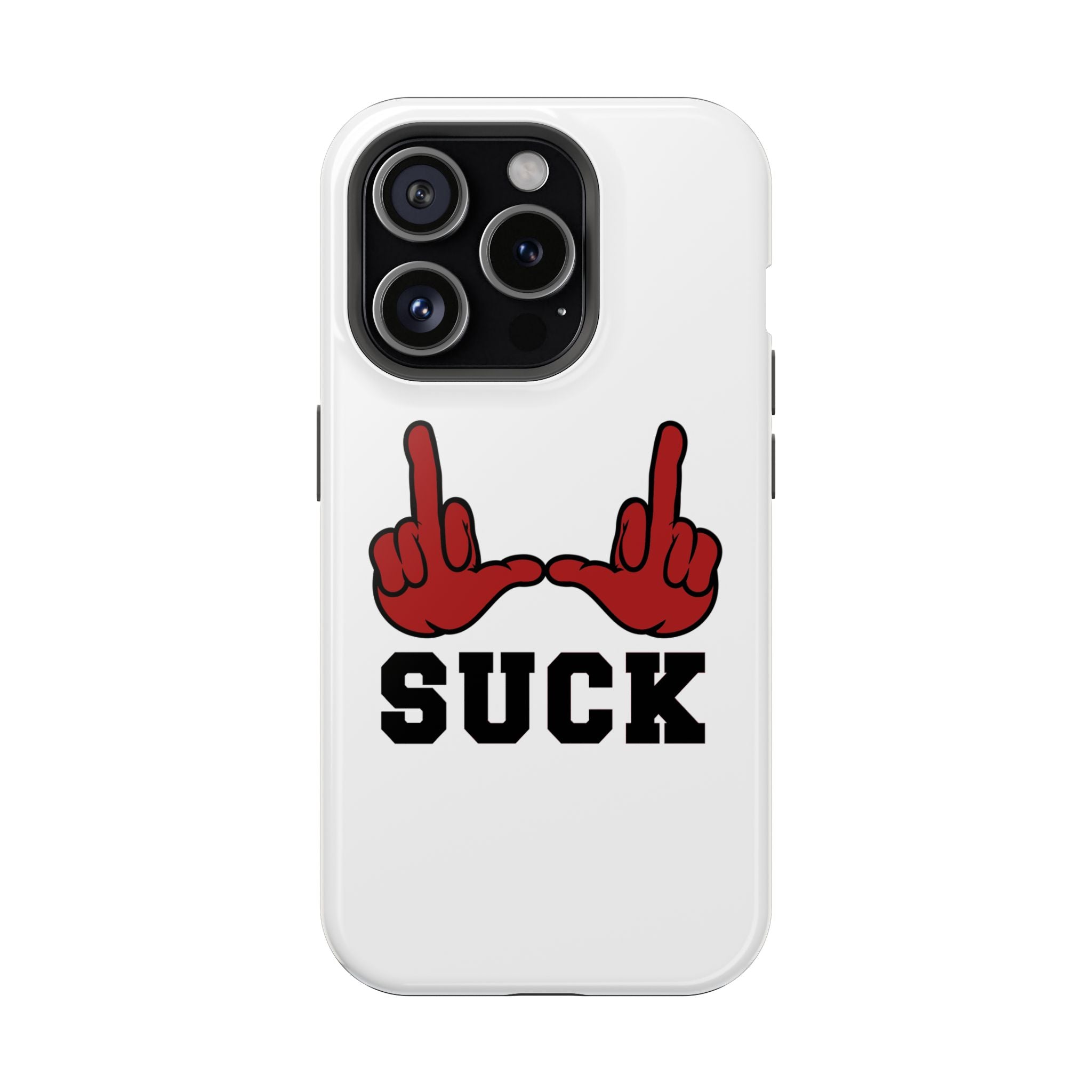 "U Suck” Red & Black Design