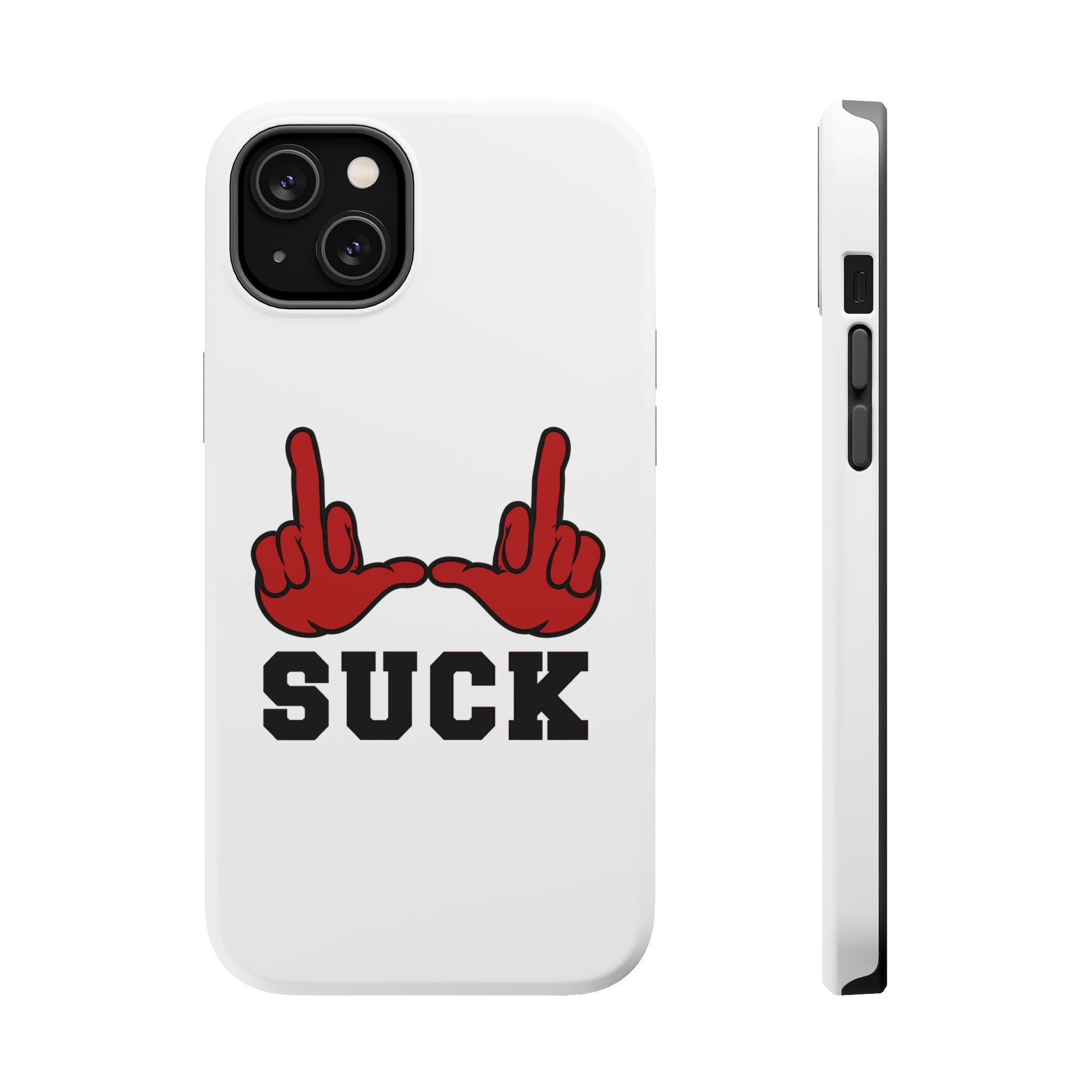 "U Suck” Red & Black Design