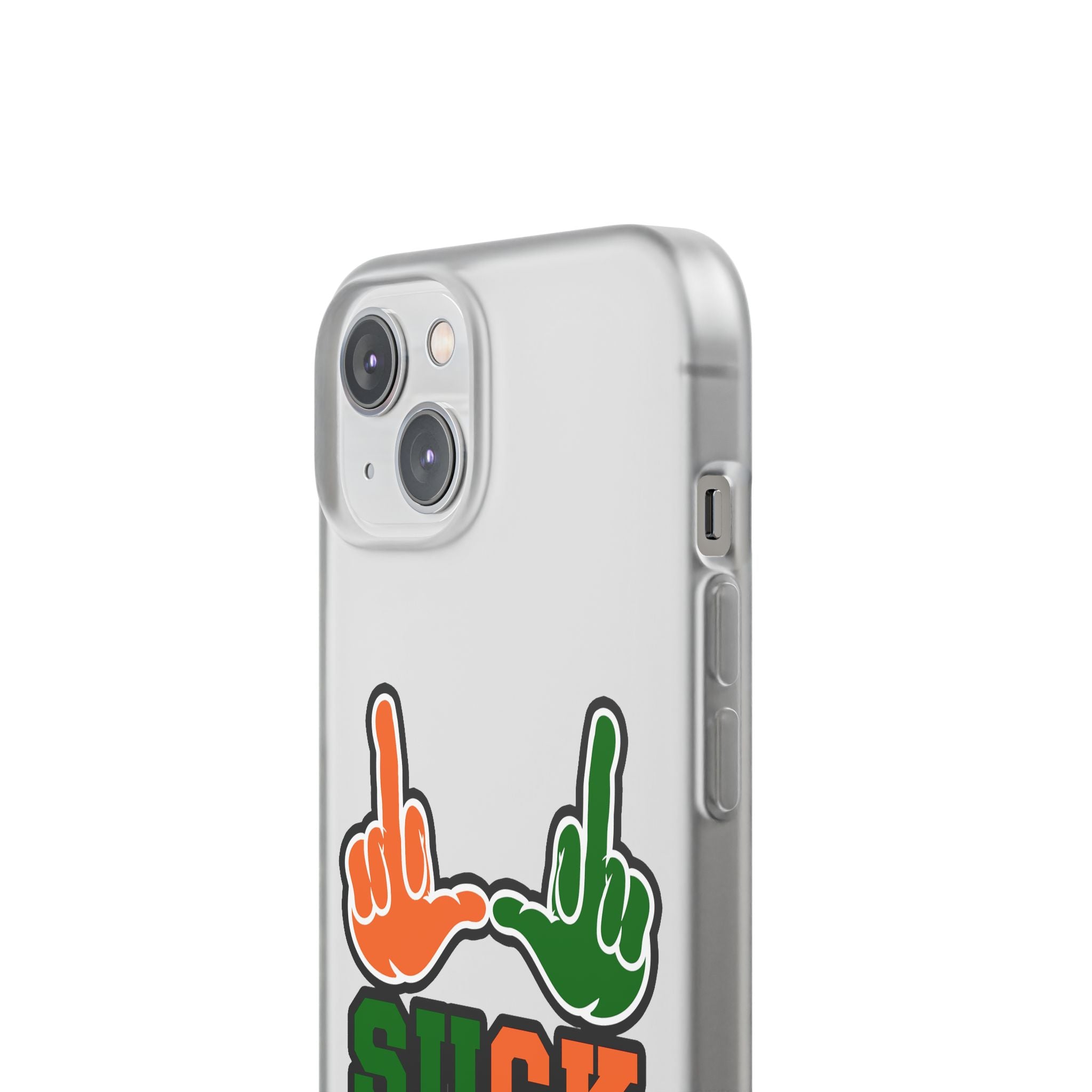 "U Suck“ Orange & Green Design Flex Case